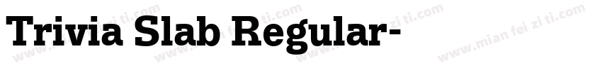 Trivia Slab Regular字体转换